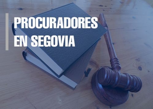 Procuradores en Segovia 